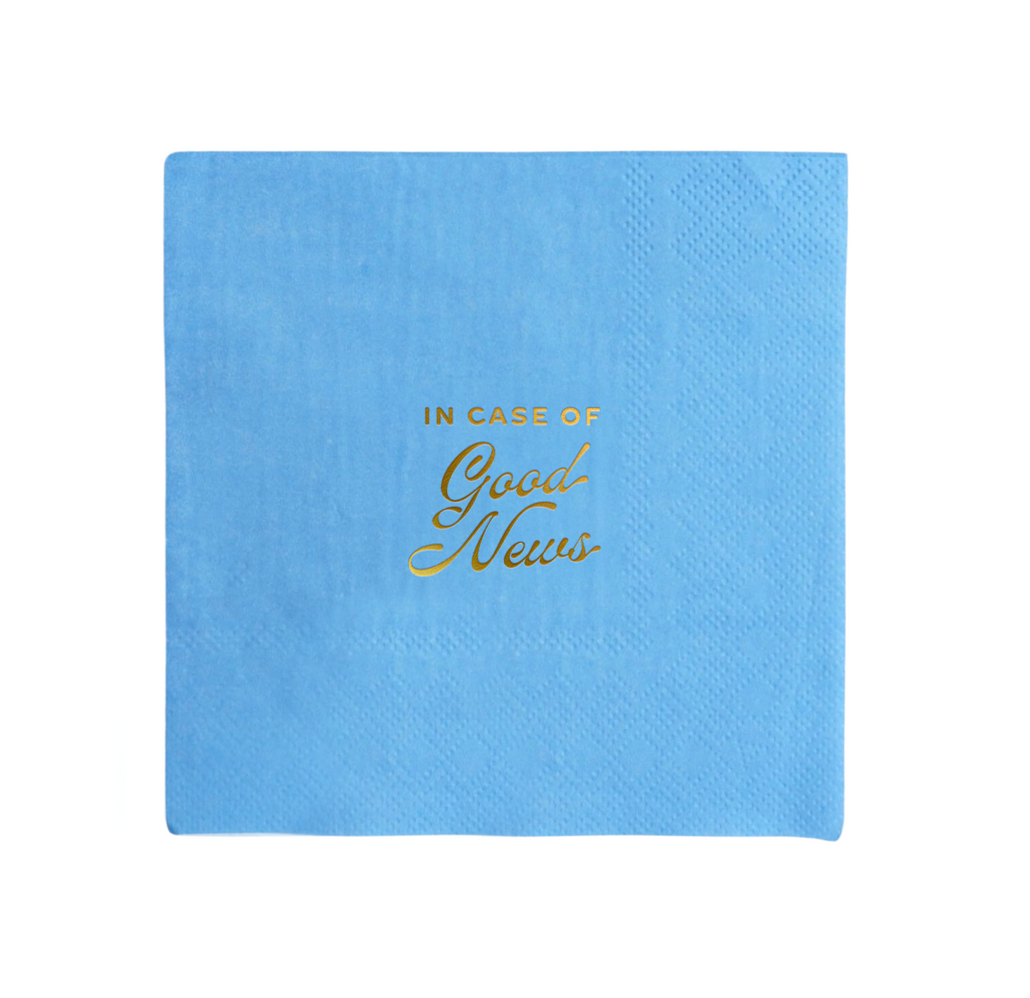 In Case of Good News Cocktail Napkin