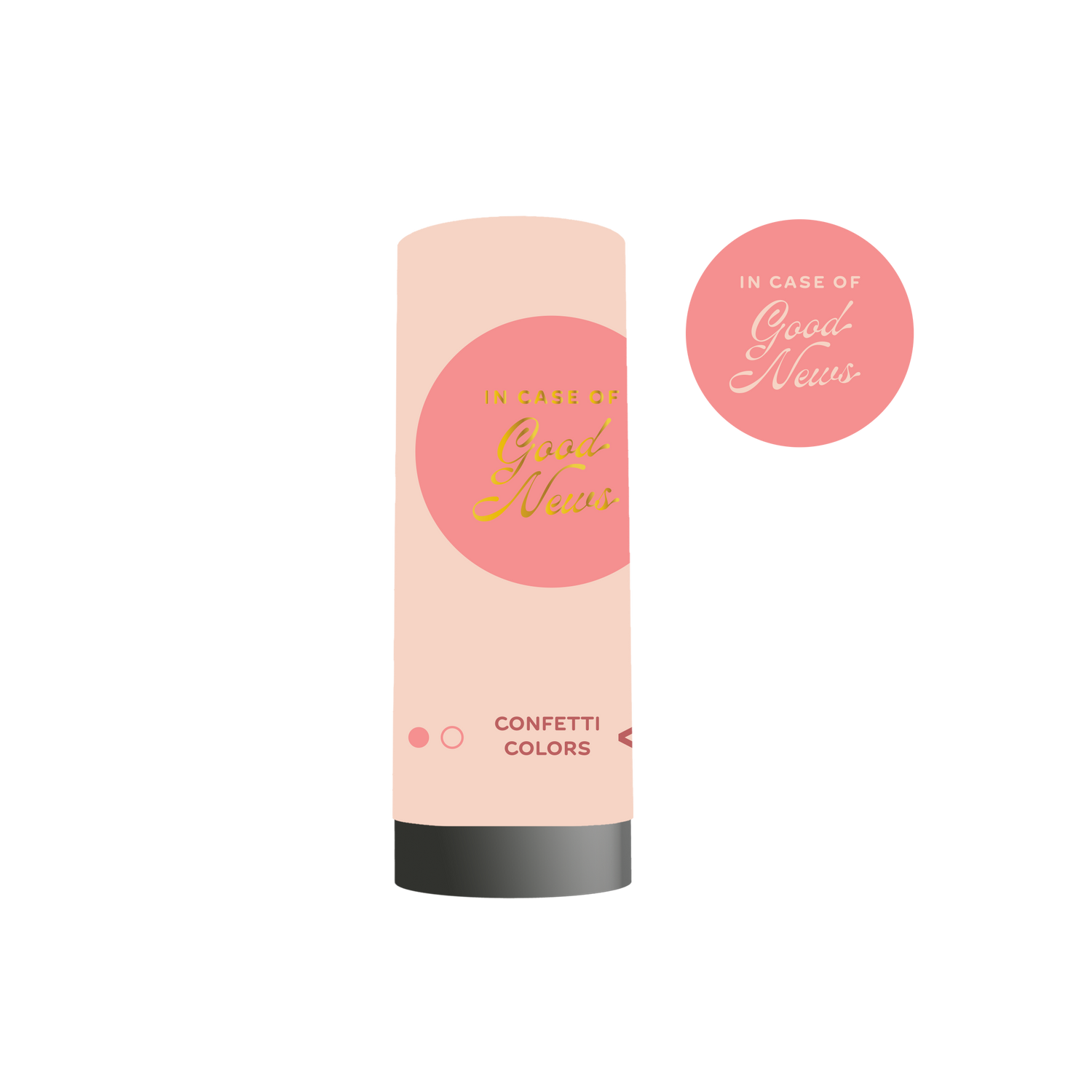 In Case of Good News Confetti Popper- Pink